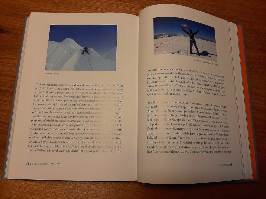 Druhá část knihy přibližuje zážitky několika výprav současných alpinistů, kteří se v Bílých Kordillerách snaží navázat na myšlenku výpravy z roku 1970. Ukázka z knihy Peru 1970 čeští horolezci pod Huascaránem