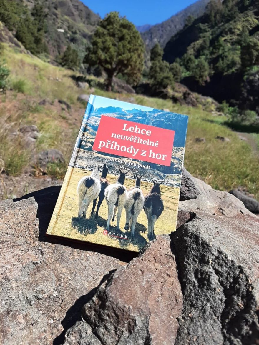 Martin Úbl: Lehce neuvěřitelné příhody z hor