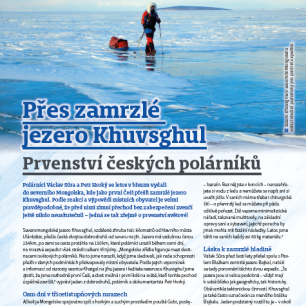 Dočtete se také o prvenství českých polárníků Václava Sůry a Petra Horkého v Mongolsku.