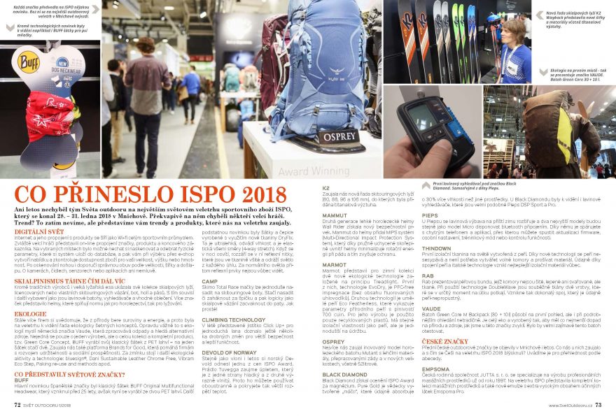 Nové trendy, oceněné výrobky, zajímavé vychytávky. Vybrali jsme to, co nás na největším outdoorovém veletrhu nejvíc zaujalo.