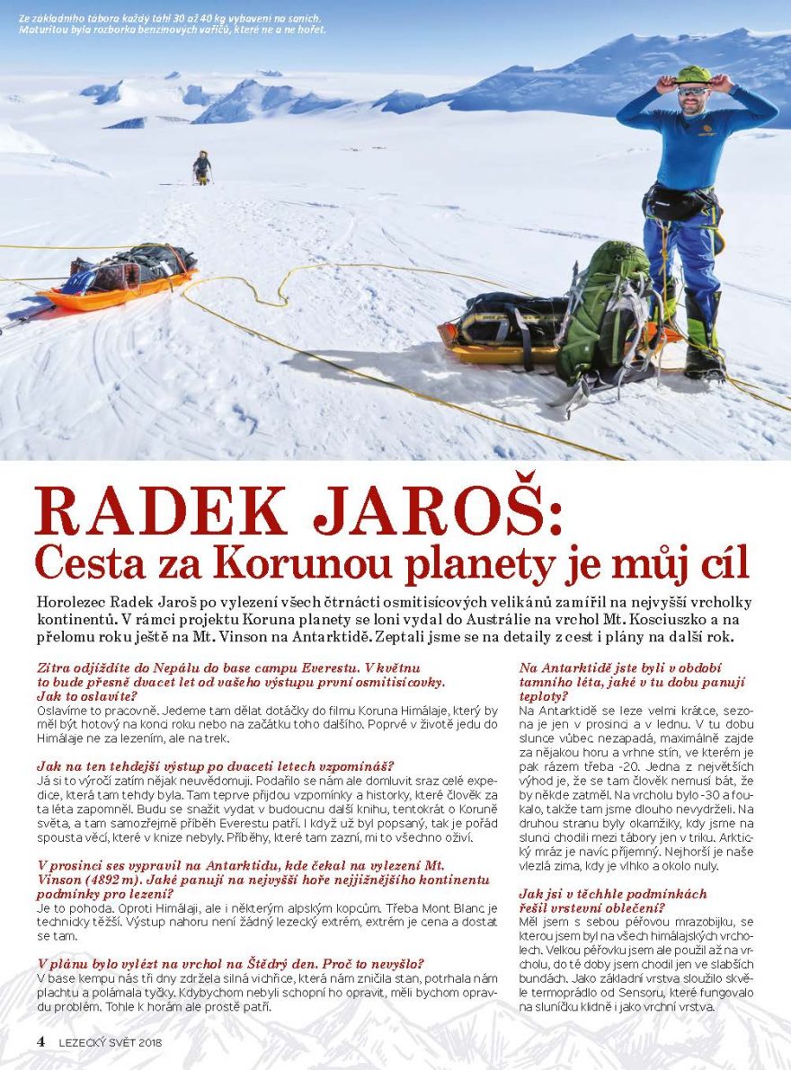 Na expedici na Antarktidě jsme se zeptali Radka Jaroše.