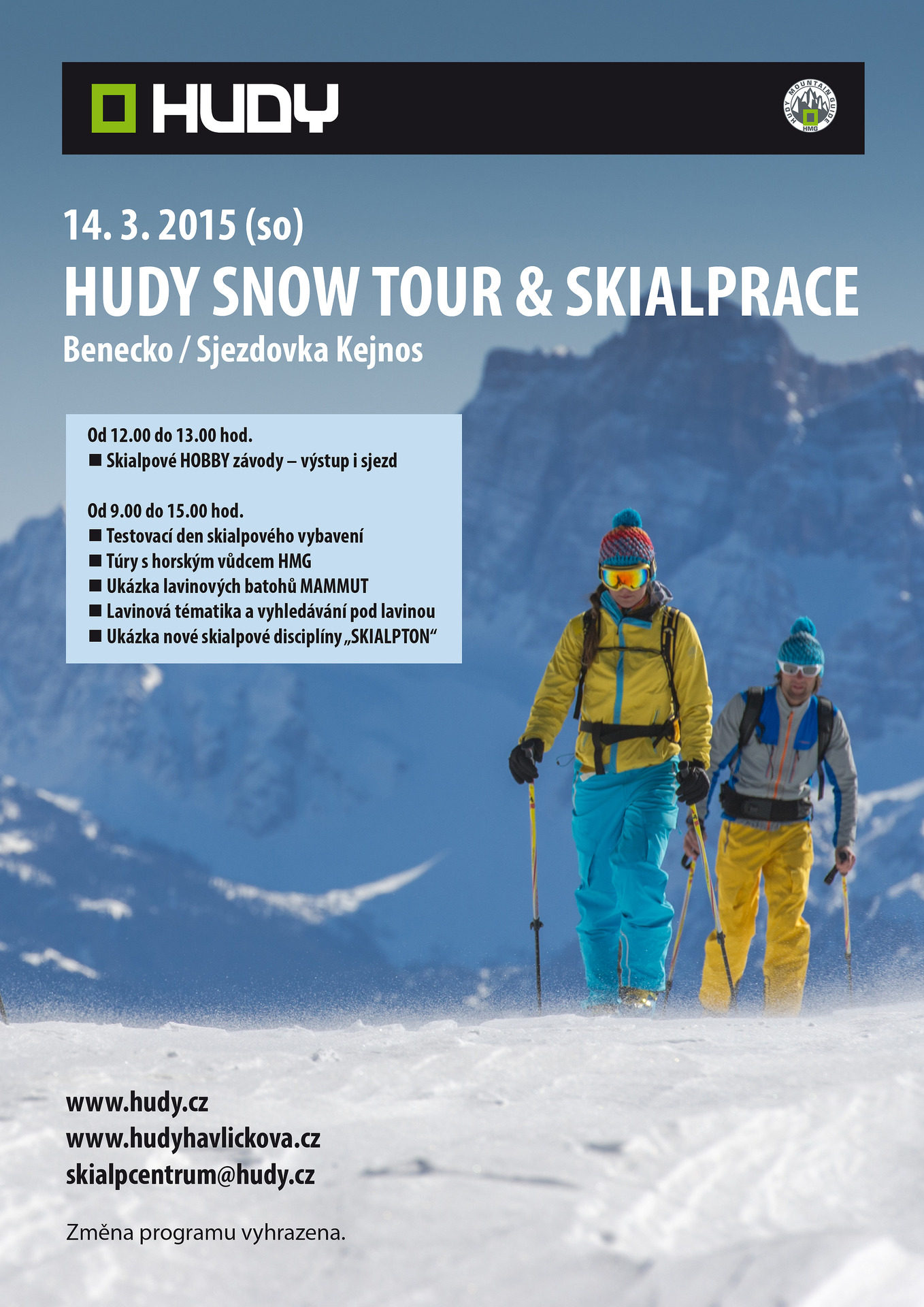 HUDY Snow Tour Benecko HUDY Snow Tour Benecko